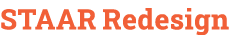 STAAR Redesign